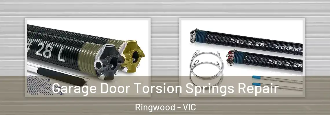 Garage Door Torsion Springs Repair Ringwood - VIC