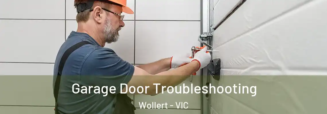  Garage Door Troubleshooting Wollert - VIC