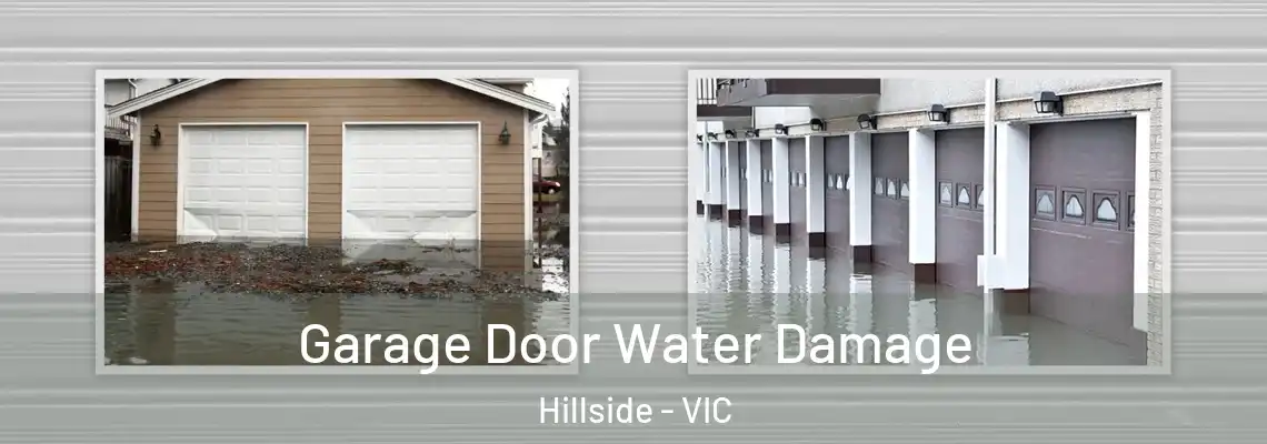 Garage Door Water Damage Hillside - VIC