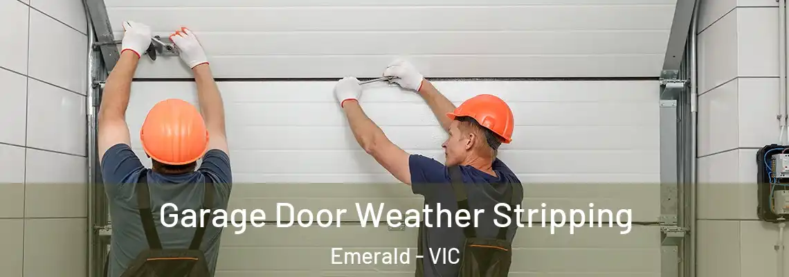  Garage Door Weather Stripping Emerald - VIC