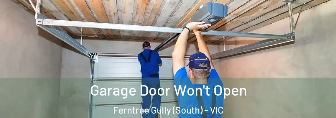  Garage Door Won't Open Ferntree Gully (South) - VIC