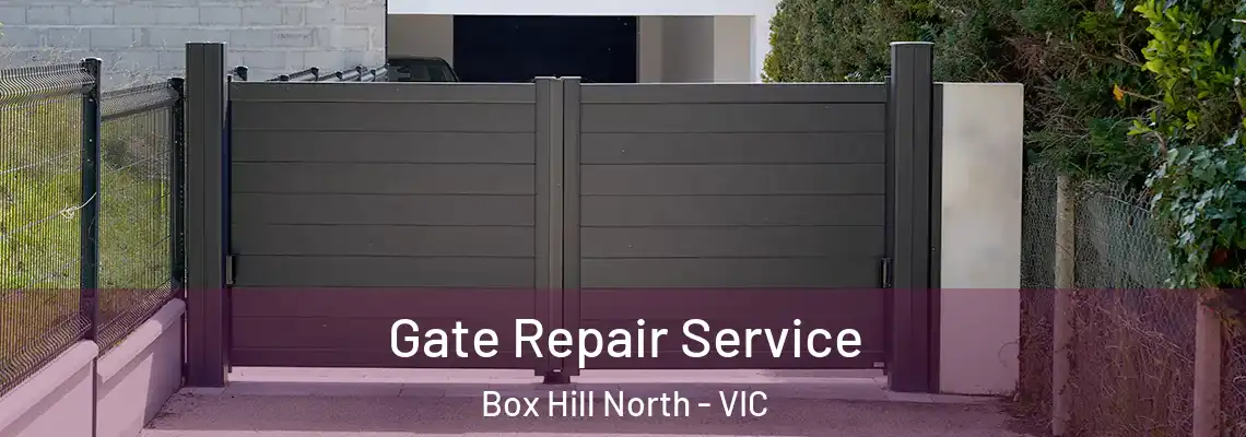 Gate Repair Service Box Hill North - VIC