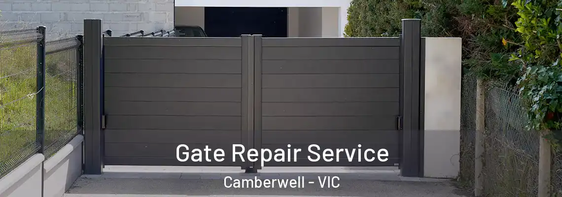 Gate Repair Service Camberwell - VIC
