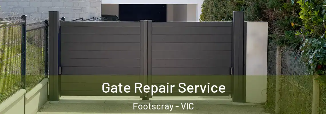  Gate Repair Service Footscray - VIC