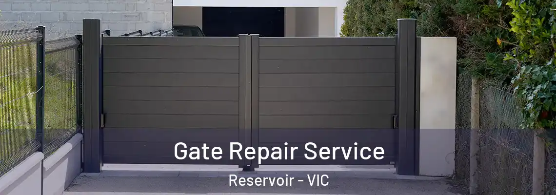  Gate Repair Service Reservoir - VIC
