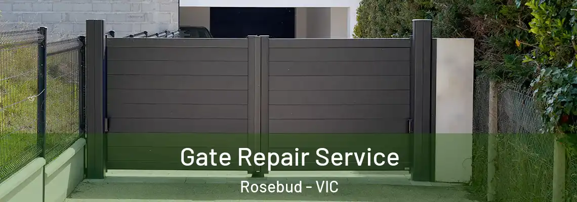 Gate Repair Service Rosebud - VIC