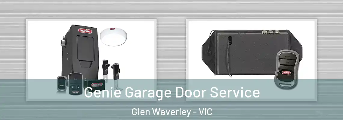 Genie Garage Door Service Glen Waverley - VIC