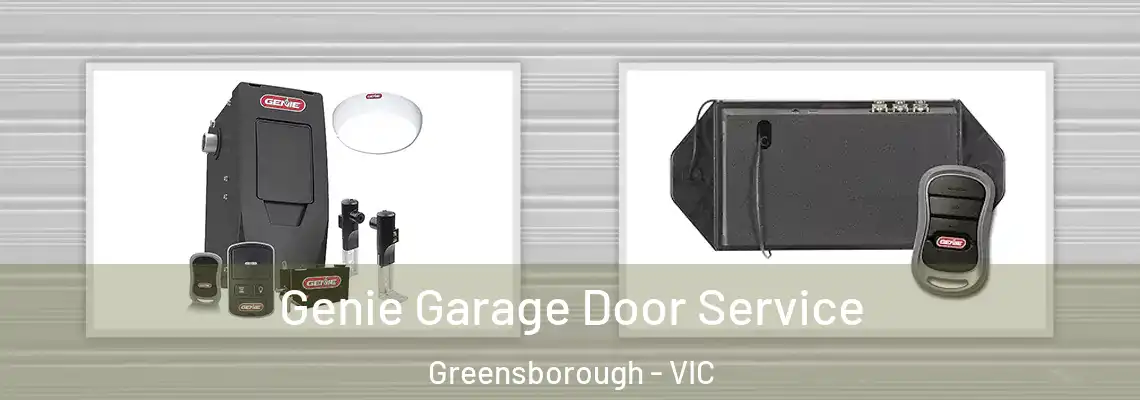 Genie Garage Door Service Greensborough - VIC