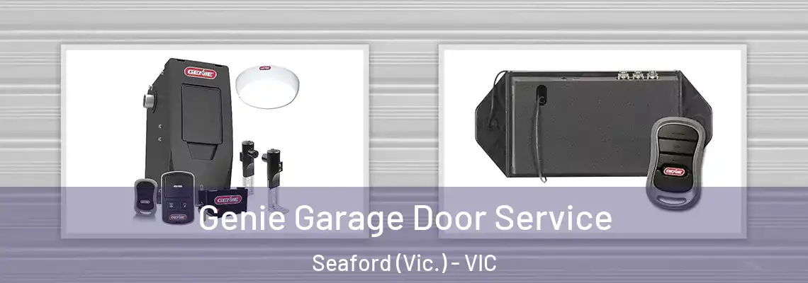 Genie Garage Door Service Seaford (Vic.) - VIC