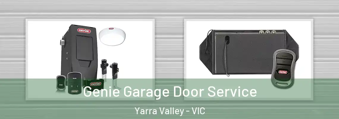 Genie Garage Door Service Yarra Valley - VIC