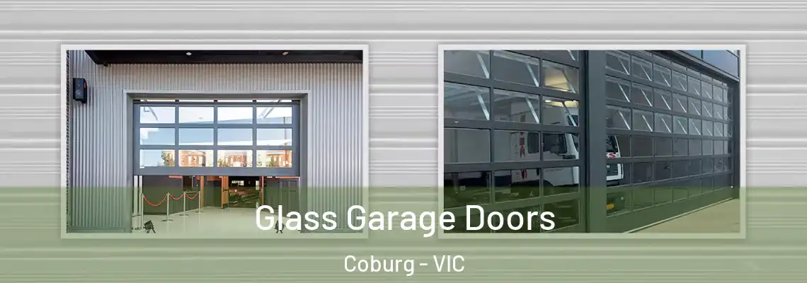  Glass Garage Doors Coburg - VIC