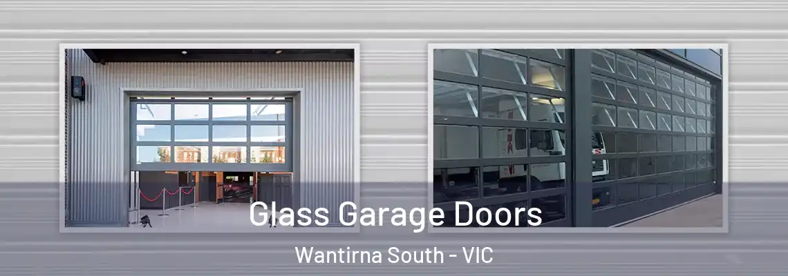 Glass Garage Doors Wantirna South - VIC
