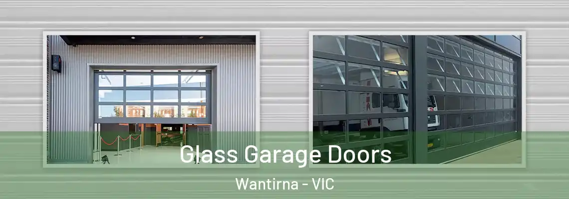 Glass Garage Doors Wantirna - VIC