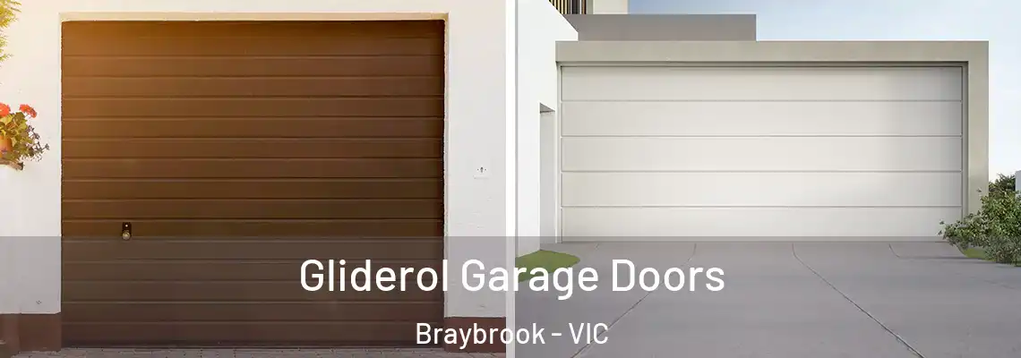 Gliderol Garage Doors Braybrook - VIC