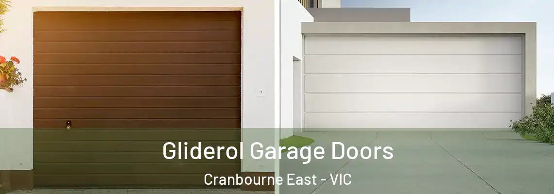 Gliderol Garage Doors Cranbourne East - VIC