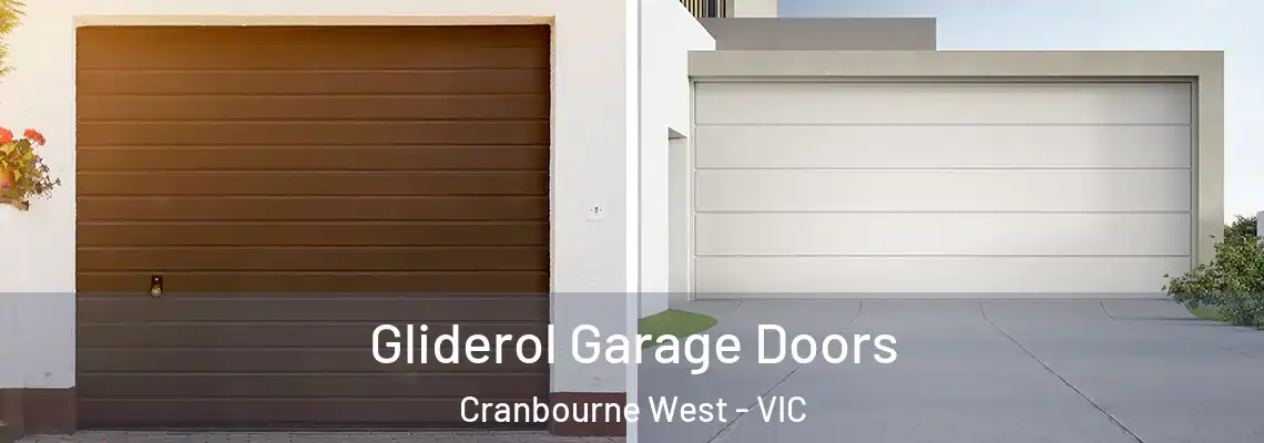 Gliderol Garage Doors Cranbourne West - VIC