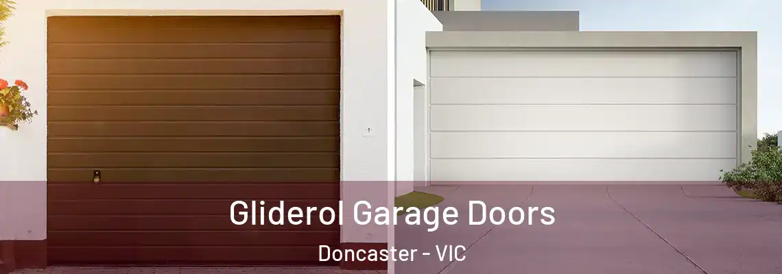 Gliderol Garage Doors Doncaster - VIC