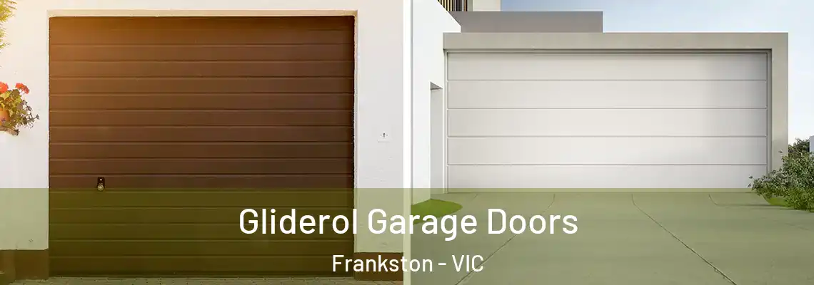 Gliderol Garage Doors Frankston - VIC