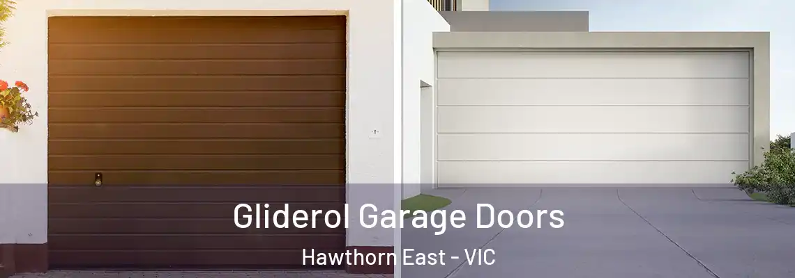 Gliderol Garage Doors Hawthorn East - VIC