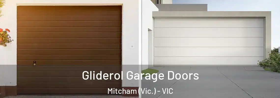 Gliderol Garage Doors Mitcham (Vic.) - VIC
