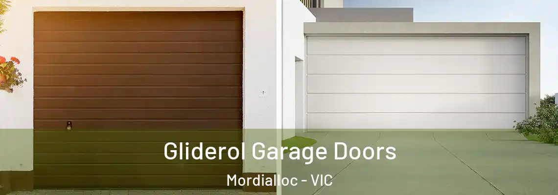  Gliderol Garage Doors Mordialloc - VIC