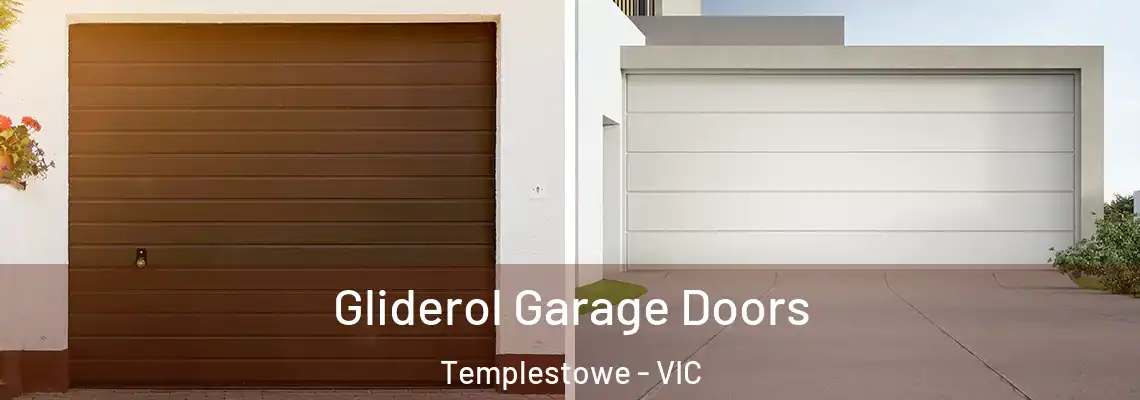 Gliderol Garage Doors Templestowe - VIC