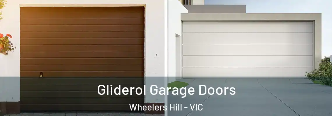 Gliderol Garage Doors Wheelers Hill - VIC
