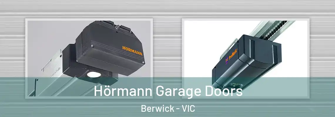 Hörmann Garage Doors Berwick - VIC