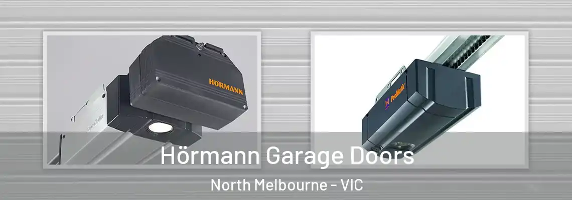 Hörmann Garage Doors North Melbourne - VIC