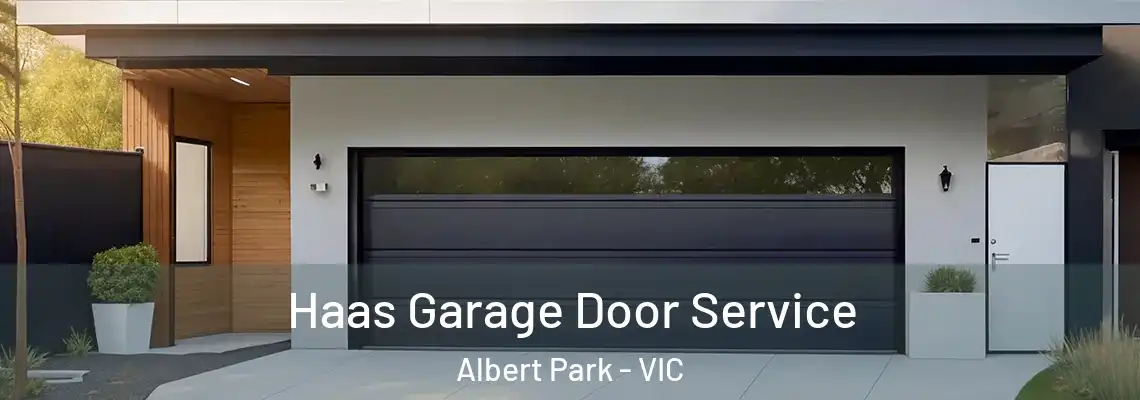 Haas Garage Door Service Albert Park - VIC
