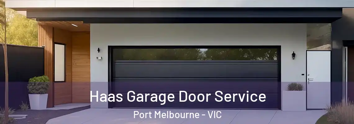  Haas Garage Door Service Port Melbourne - VIC