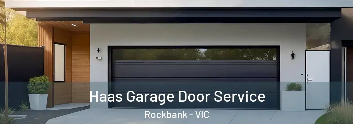 Haas Garage Door Service Rockbank - VIC