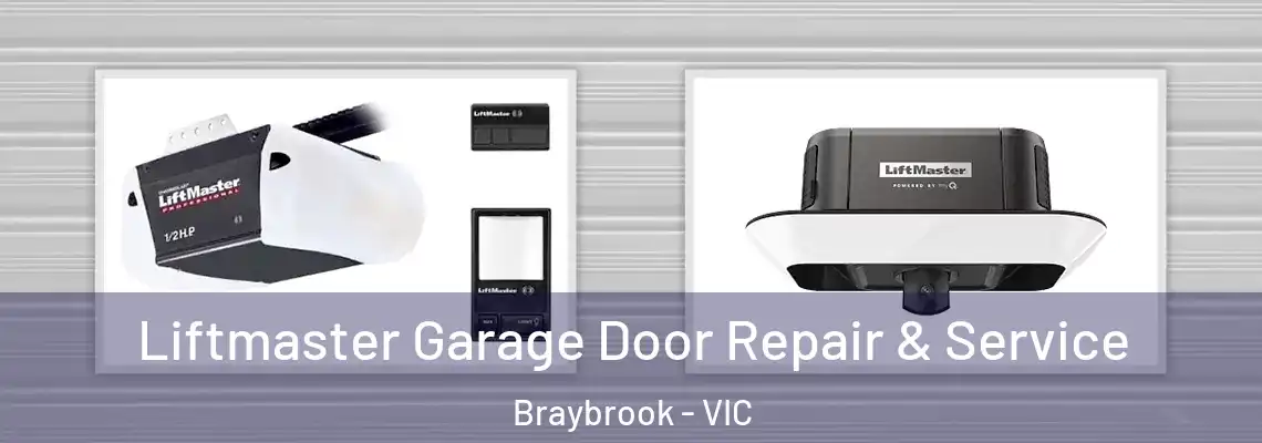 Liftmaster Garage Door Repair & Service Braybrook - VIC