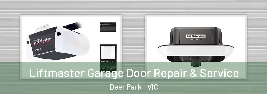  Liftmaster Garage Door Repair & Service Deer Park - VIC