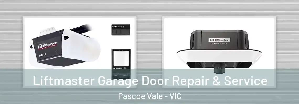  Liftmaster Garage Door Repair & Service Pascoe Vale - VIC