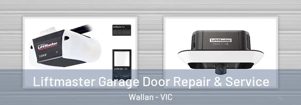  Liftmaster Garage Door Repair & Service Wallan - VIC