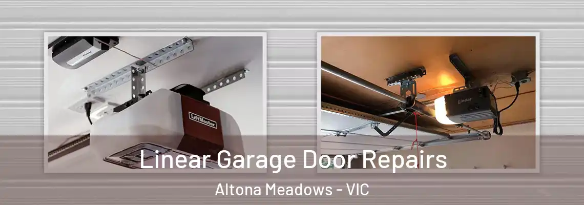 Linear Garage Door Repairs Altona Meadows - VIC