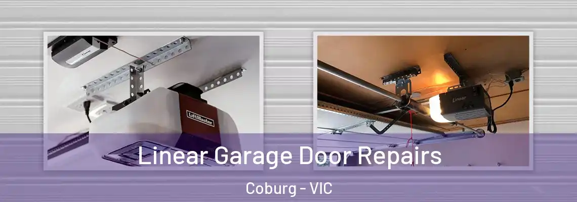 Linear Garage Door Repairs Coburg - VIC