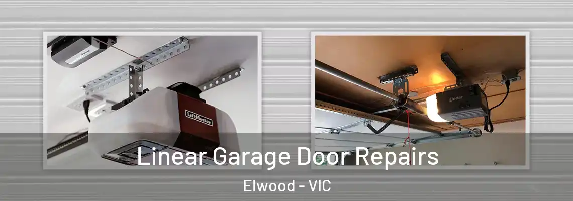 Linear Garage Door Repairs Elwood - VIC