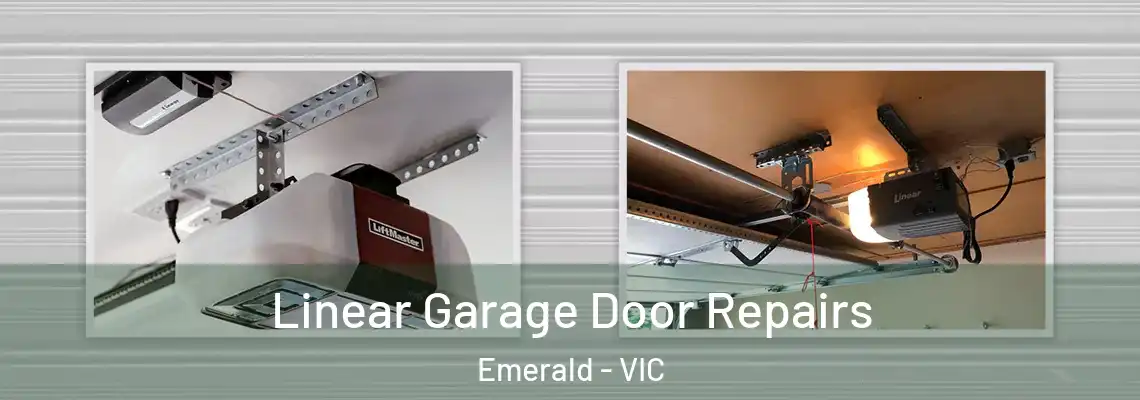 Linear Garage Door Repairs Emerald - VIC