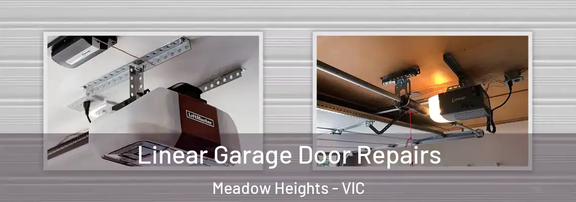 Linear Garage Door Repairs Meadow Heights - VIC