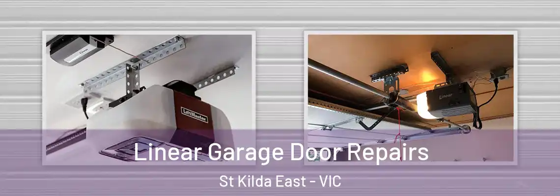 Linear Garage Door Repairs St Kilda East - VIC
