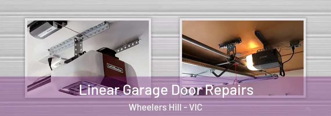 Linear Garage Door Repairs Wheelers Hill - VIC