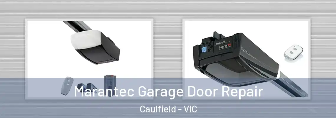 Marantec Garage Door Repair Caulfield - VIC