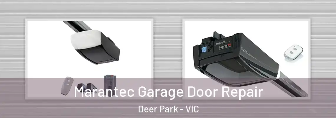 Marantec Garage Door Repair Deer Park - VIC