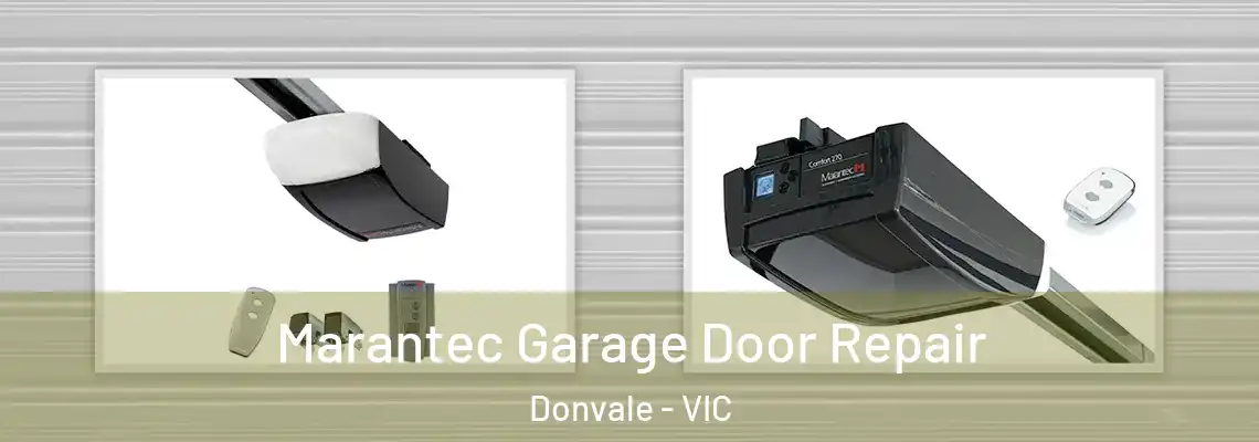 Marantec Garage Door Repair Donvale - VIC
