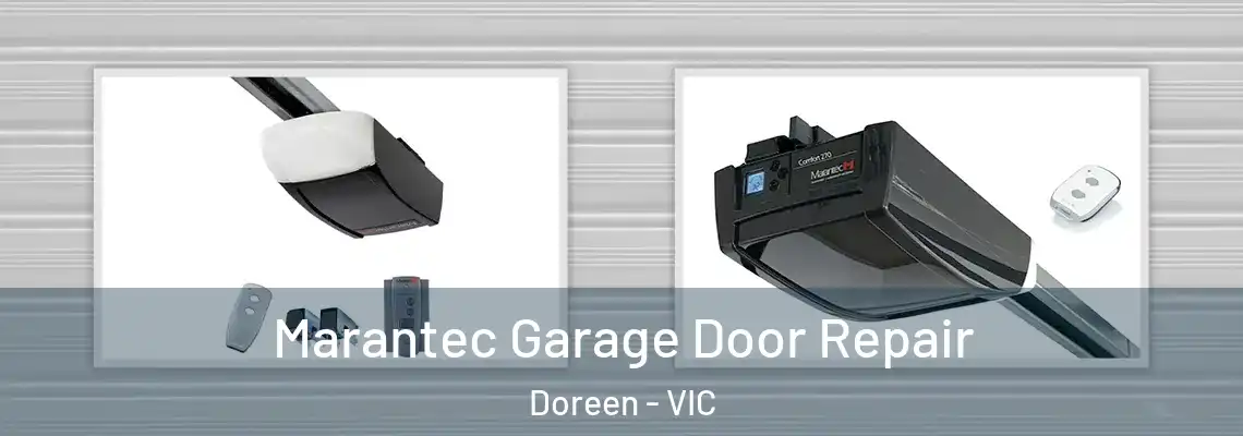 Marantec Garage Door Repair Doreen - VIC