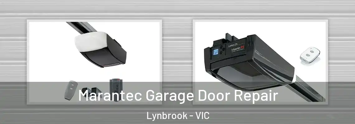 Marantec Garage Door Repair Lynbrook - VIC