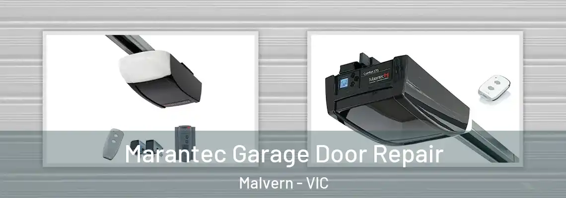 Marantec Garage Door Repair Malvern - VIC