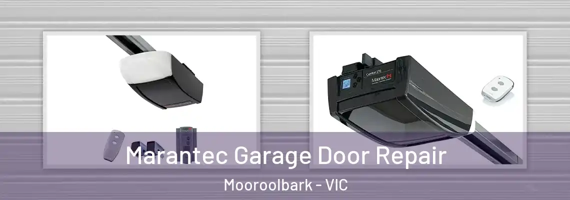 Marantec Garage Door Repair Mooroolbark - VIC